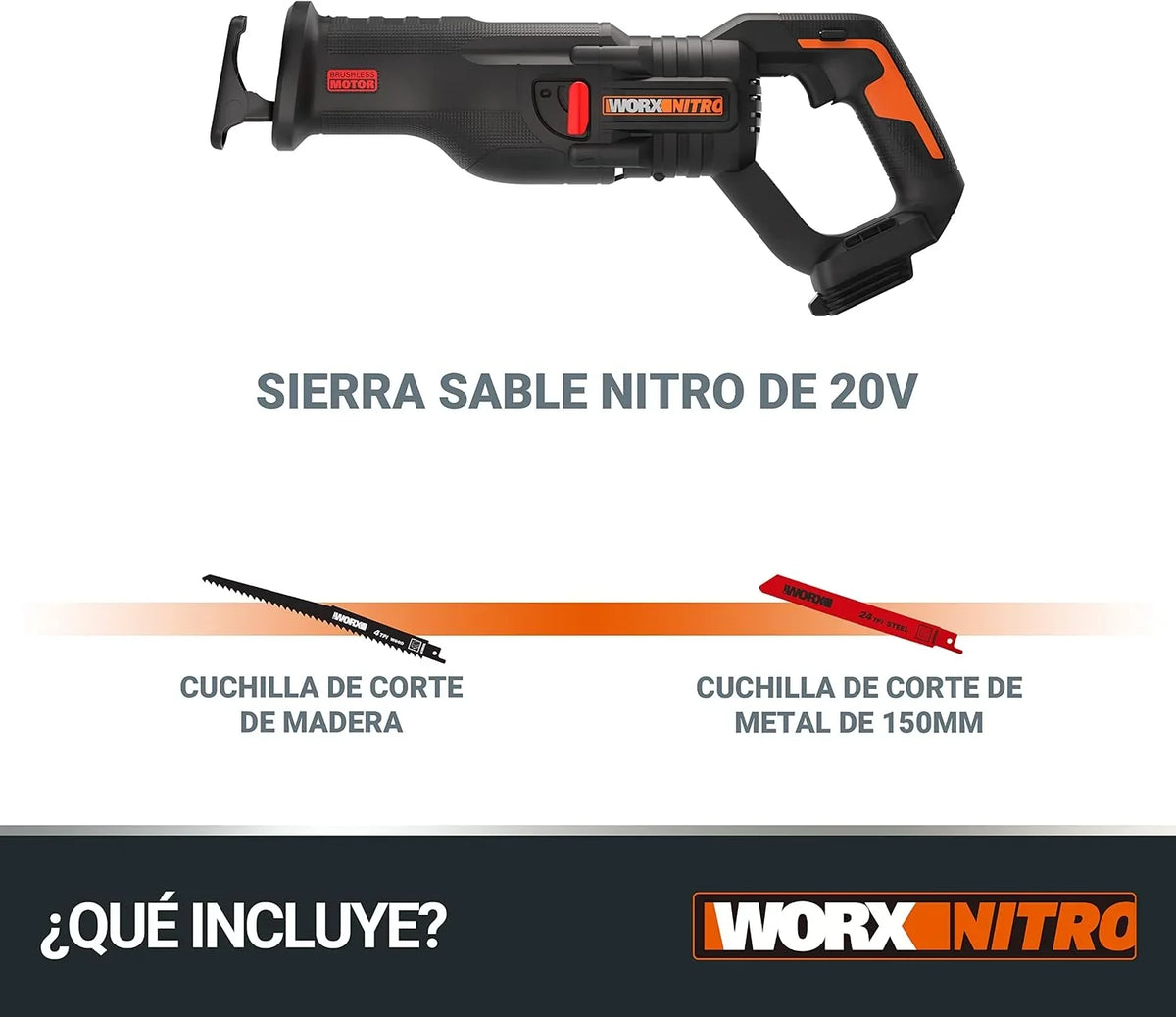 WORX Sierra sable Brushless 20V | PowerShare | WX516.9 - Sin batería, ni cargador | Motor sin escobillas, patín pivotante ajustable, cambio de cuchilla sin herramientas